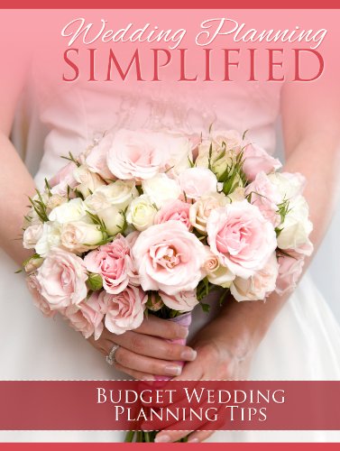 Wedding Planning Simplified - Budget Wedding 