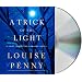 A Trick of the Light: A Chief Inspector Gamache Novel