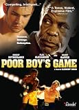 Poor Boy`s Game [2007] [DVD]