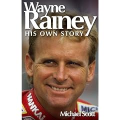 Wayne Rainey: His Own Story
