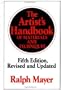 The Artist's Handbook of Materials and Techniques: Fifth Edition, Revised and Updated