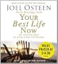 Daily Readings From Your Best Life Now: 90 Devotions for Living at Your Full Potential