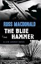 Blue Hammer, Ross (Lew Archer Novels)