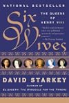 Six Wives: The Queens of Henry VIII