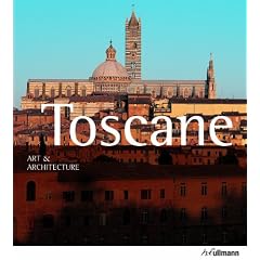 Toscane, art et architecture