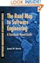 The Road Map to Software Engineering: A Standards-Based Guide (Software Engineering Standards Series)