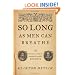 So Long as Men Can Breathe: The Untold Story of Shakespeare's Sonnets