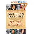 American Sketches: Great Leaders, Creative Thinkers, and Heroes of a Hurricane