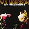 Born To Sing: No Plan B