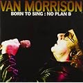 Born To Sing: No Plan B