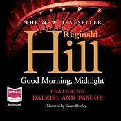 Good Morning, Midnight | [Reginald Hill]
