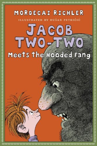 Jacob Two-Two Meets the Hooded Fang (Jacob Two-Two Adventures)