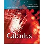 Calculus, Single Variable: Late Transcendental Functions by Robert T Smith and Roland B Minton