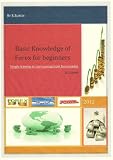Basic Knowledge of Forex for beginners(Simple learning to start earning from forex market)