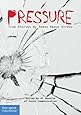 Pressure: True Stories by Teens About Stress (Real Teen Voices Series)