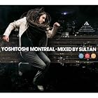 Yoshitoshi Montreal:Mixed by Sultan by Yoshitoshi Montreal