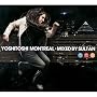 Yoshitoshi Montreal:Mixed by Sultan