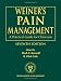 Weiner's Pain Management: A Practical Guide for Clinicians, Seventh Edition (Boswell, Weiner's Pain Management)
