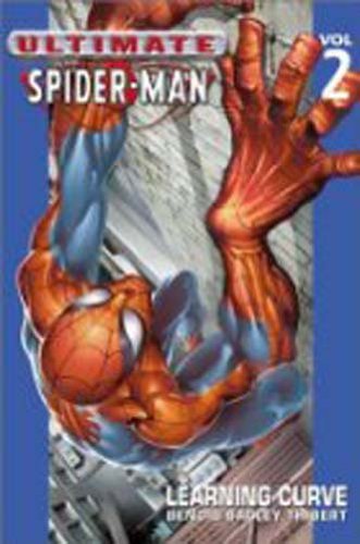 Ultimate Spider-Man Volume 2 Platinum: Learning Curve (v. 2)
