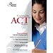 Cracking the ACT, 2009 Edition (College Test Preparation)
