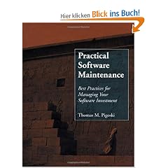Practical Software Maintenance: Best Practices for Managing Your Software Investment