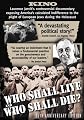 Who Shall Live and Who Shall Die