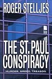 The St. Paul Conspiracy - Thriller (McRyan Mystery Series #1)