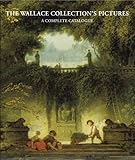 The Wallace Collection's pictures : a complete catalogue