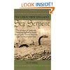 The Great New England Sea Serpent: An Account of Unknown Creatures Sighted by Many Respectable Persons Between 1638 and the Present Day