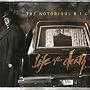 Life After Death ~ Notorious B.I.G.