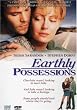 Earthly Possessions