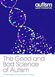 The good and bad science of autism