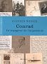 Conrad : Le voyageur de l'inqui�tude