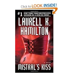 Mistral's Kiss (Meredith Gentry, Book 5) by Laurell K. Hamilton