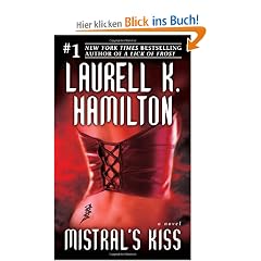 Mistral's Kiss: A Novel (Meredith Gentry Novels)