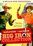 Search : Big Iron Collection: Crooked River, Colorado Ranger, Fast On The Draw, Hostile Country, Marshal of Heldorado & West Of The Brazos