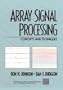 Array Signal Processing: Concepts and Techniques