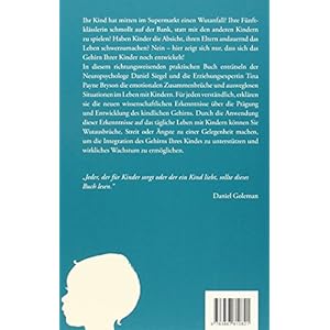 Achtsame Kommunikation mit Kindern: Zwölf revolutionäre Strategien aus der Hirnforschung