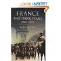 France: The Dark Years, 1940-1944