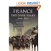 France: The Dark Years, 1940-1944