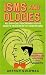 Isms and Ologies: 453 Difficult Doctrines You've Always Pretended to Understand