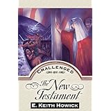 challenged by the new testament challenged by the restoration