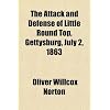 The Attack and Defense of Little Round Top, Gettysburg, July 2, 1863