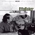 Etta Baker with Taj Mahal