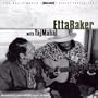 Etta Baker With Taj Mahal