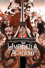 My Chemical Romance's Gerard Way presents The Umbrella Academy Apocalypse Suite #1 : The Day the Eiffel Tower Went Beserk (Dark Horse Comics)