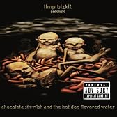 Chocolate Starfish & The Hot Dog Flavored Water