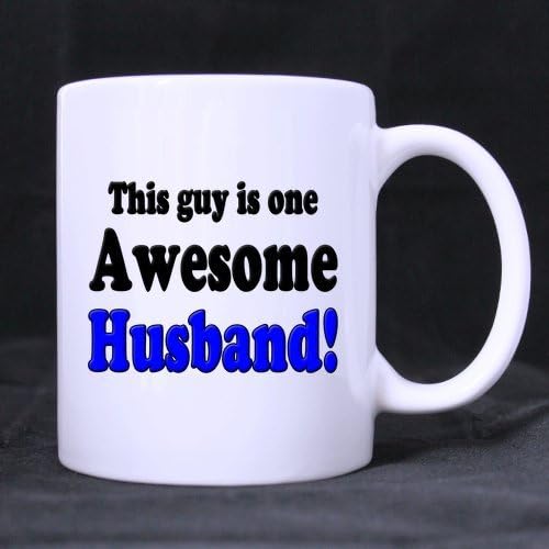Top Funny This guy is one awesome husband Theme Coffee Mug or Tea Cup,Ceramic Material Mugs,White - 11oz