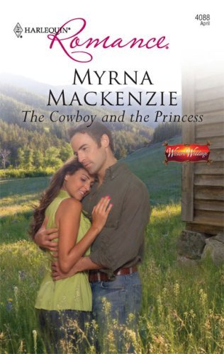 The Cowboy and the Princess (Western Weddings)