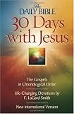 30 Days with Jesus (The Daily Bible®)